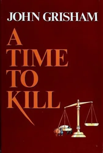 Cover of A Time to Kill by John Grisham