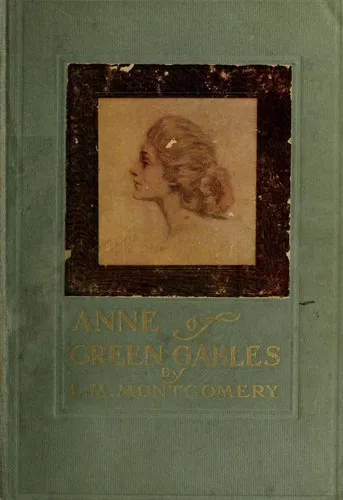 Cover of Anne of Green Gables by Lucy Maud Montgomery