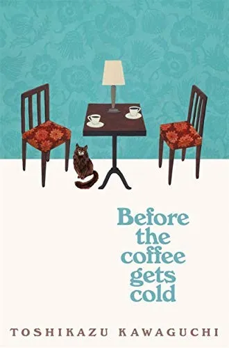 Cover of Before the Coffee Gets Cold by 川口俊和