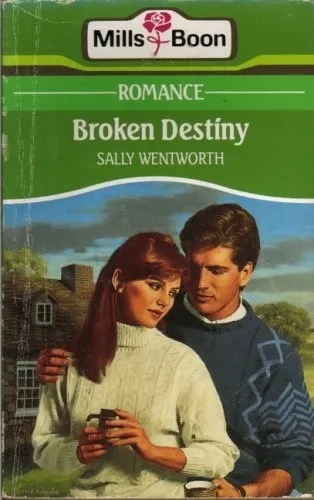Cover of Broken Destiny by Sally Wentworth
