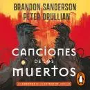 Cover of Canciones de los muertos (Las Guerras de los Estratos 1) by Peter Orullian, Brandon Sanderson