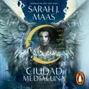 Cover of Casa de cielo y aliento (Ciudad Medialuna 2) by Sarah J. Maas