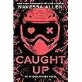 Cover of Caught Up by Navessa Allen
