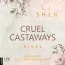 Cover of Cruel Castaways - Rival - Cruel Castaways, Teil 1 by L. J. Shen