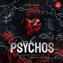 Cover of Dark Psychos: Deine Freiheit In Unseren Fesseln by Sitara Snow