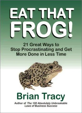Cover of Eat That Frog! C. 21 by Brian Tracy