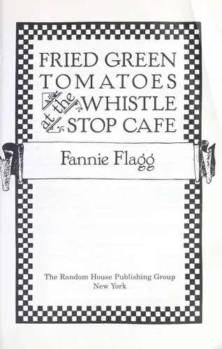 Cover of Fried Green Tomatoes at the Whistle Stop Cafe by Fannie Flagg