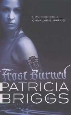 Cover of Frost Burned by Patricia Briggs, Lorelei King