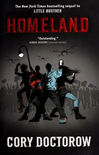 Cover of Homeland by Cory Doctorow
