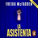 Cover of La asistenta (castellano) by Freida McFadden