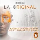 Cover of La original by Mary Robinette Kowal, Brandon Sanderson