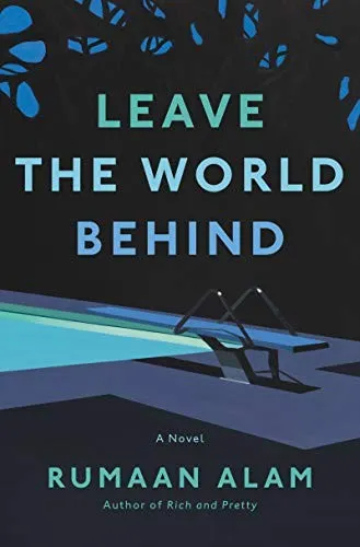 Cover of Leave the World Behind by Rumaan Alam