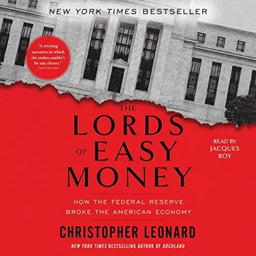 Cover of Lords of Easy Money by Christopher Leonard