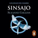 Cover of Los Juegos del Hambre 3 - Sinsajo by Suzanne Collins
