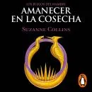 Cover of Los Juegos del Hambre 5 - Amanecer en la cosecha by Suzanne Collins