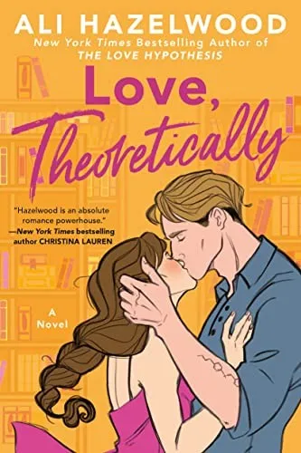 Cover of Love Theoretically by Ali Hazelwood