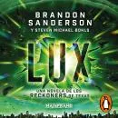 Cover of Lux (Reckoners 4): Una novela de los Reckoners de Texas by Steven Michael Bohls, Brandon Sanderson