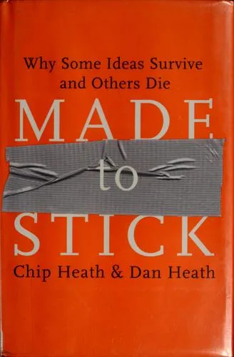 Cover of Made to stick by Chip Heath, Dan Heath, ʻAlizah Raʻanan
