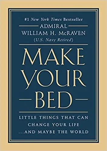 Cover of Make Your Bed by William H. McRaven, William H. McRaven, Make Your Make Your Bed