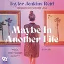 Cover of Maybe In Another Life by Taylor Jenkins Reid
