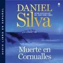 Cover of Muerte en Cornualles: A Death in Cornwall by Daniel Silva