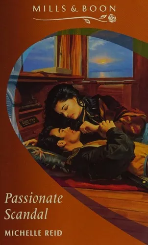 Cover of Passionate Scandal by Michelle Reid