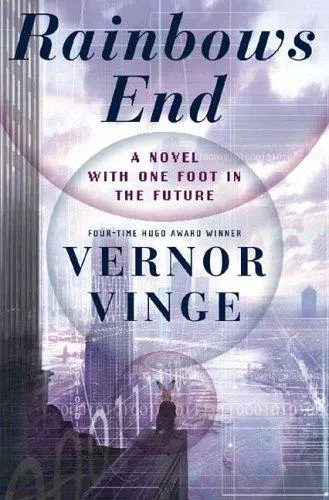 Cover of Rainbows End by Vernor Vinge