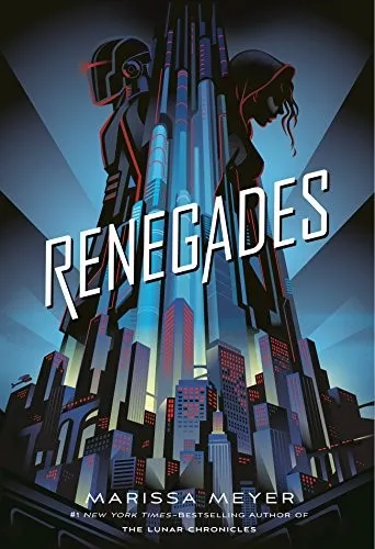 Cover of Renegades by Marissa Meyer