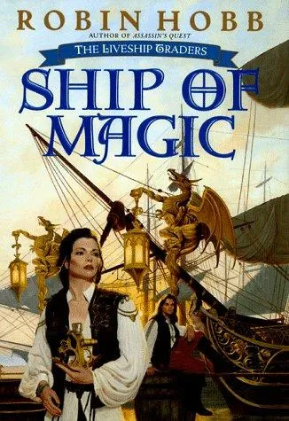 Cover of Ship of Magic by Robin Hobb