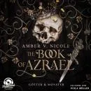 Cover of The Book of Azrael - Götter und Monster, Band 1 by Amber V. Nicole