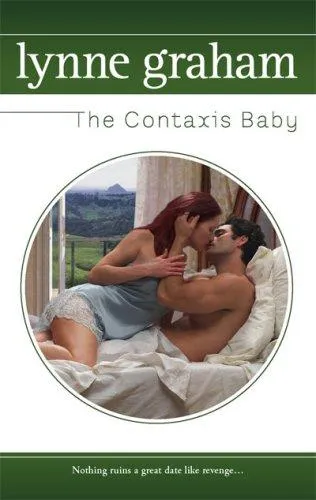 Cover of The Contaxis Baby by Lynne Graham