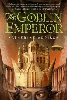 Cover of The Goblin Emperor by Sarah Monette