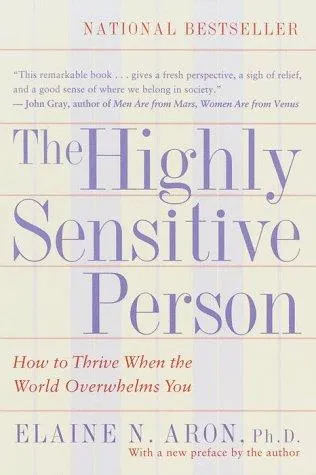 Cover of The highly sensitive person by Elaine N. Aron