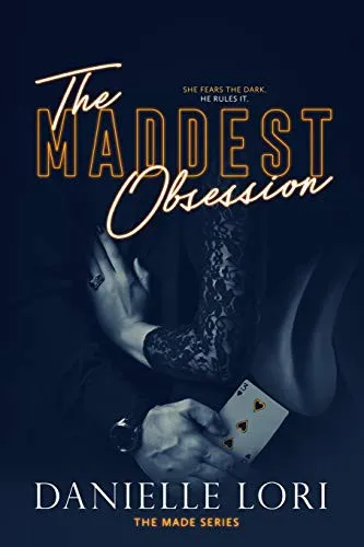 Cover of The Maddest Obsession by Danielle Lori