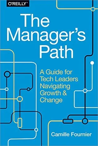Cover of The Manager's Path by Camille Fournier