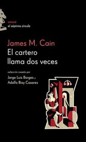 Cover of The postman always rings twice by James M. Cain, Andrew Braunsberg, David Mamet