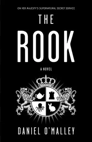 Cover of The Rook by Daniel O'Malley