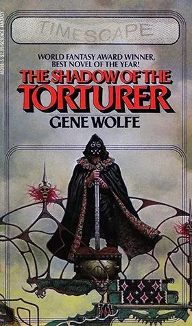 Cover of The Shadow of the Torturer by Gene Wolfe