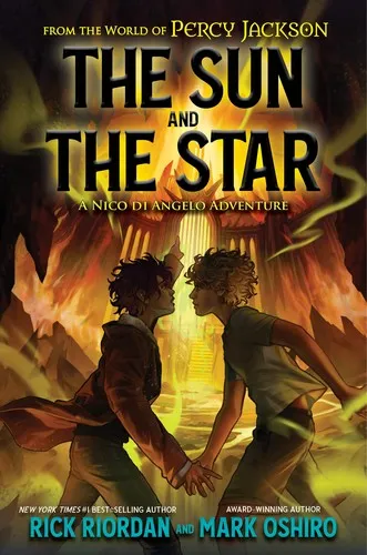 Cover of The Sun and the Star by Rick Riordan, Mark Oshiro