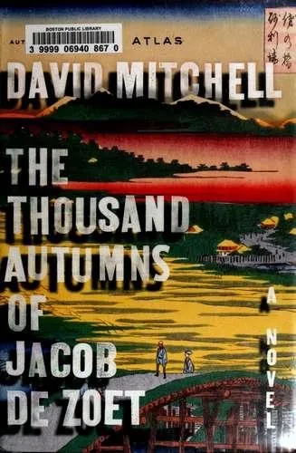 Cover of The Thousand Autumns of Jacob de Zoet by David Mitchell