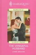 Cover of The Vengeful Husband by Lynne Graham