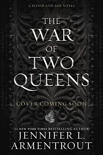 Cover of The War of Two Queens by Jennifer L. Armentrout