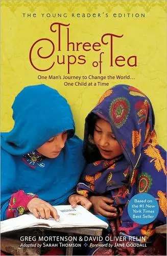 Cover of Three cups of tea by Greg Mortenson, David Oliver Relin, Sarah Thomson