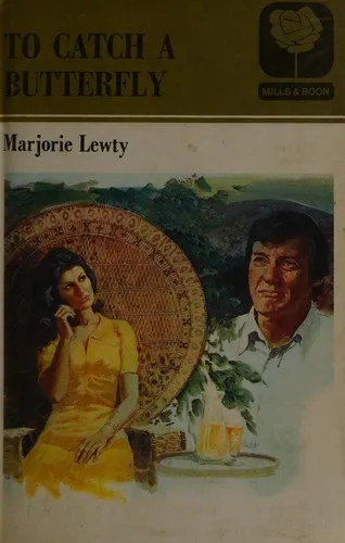 Cover of To Catch A Butterfly by Marjorie Lewty