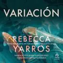 Cover of Variación by Rebecca Yarros