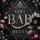 Cover of Very Bad Queen: Kingston University, Der Zirkel by J. S. Wonda