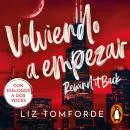 Cover of Volviendo a empezar (latino) (Windy City 5): Rewind it Back by Liz Tomforde