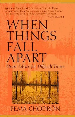 Cover of When Things Fall Apart by Pema Chödrön