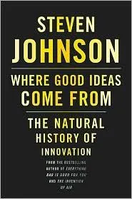 Cover of Where good ideas come from by Steven Johnson