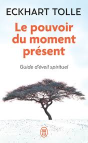 Le pouvoir du moment présent livre audio complet gratuit
